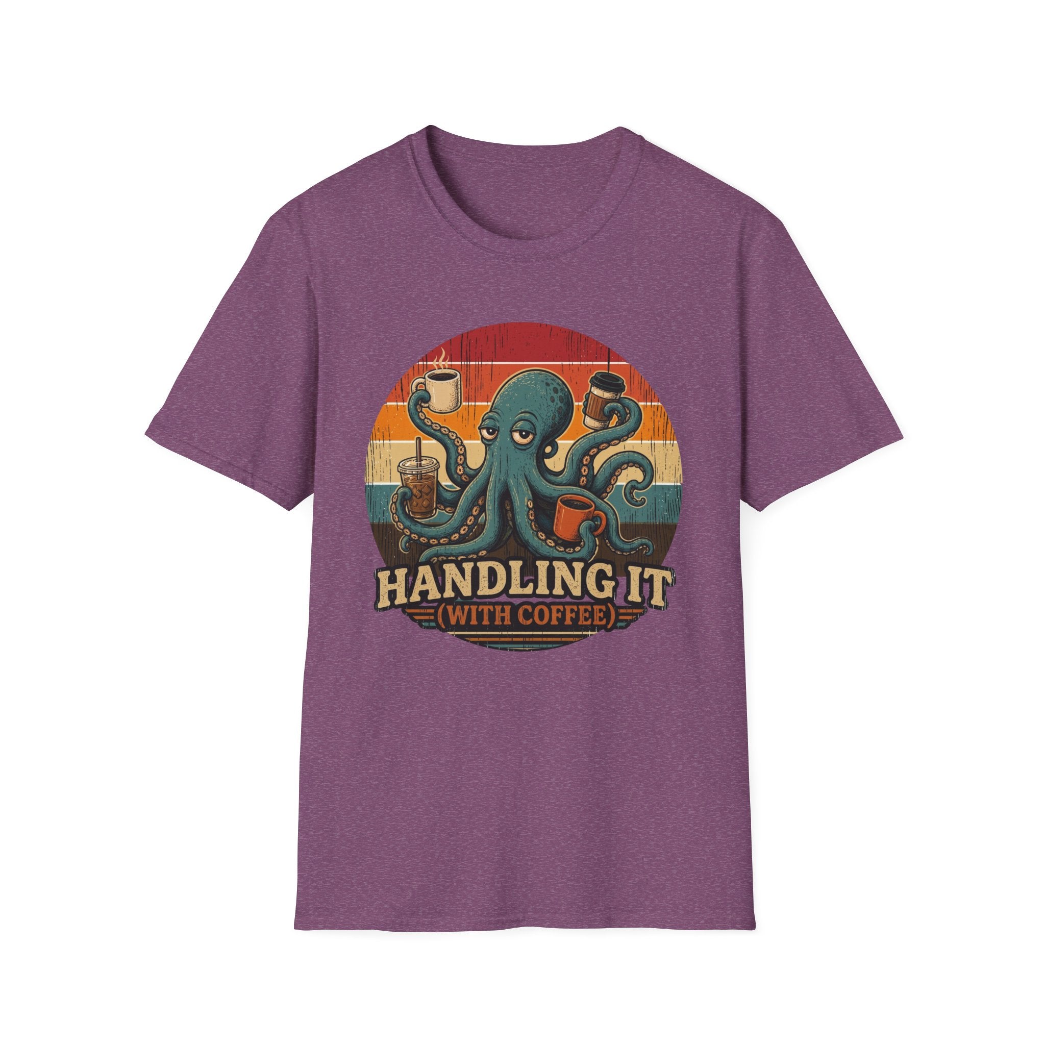 Handling It With Coffee T-Shirt