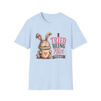 I Tried Being Nice Today T-Shirt