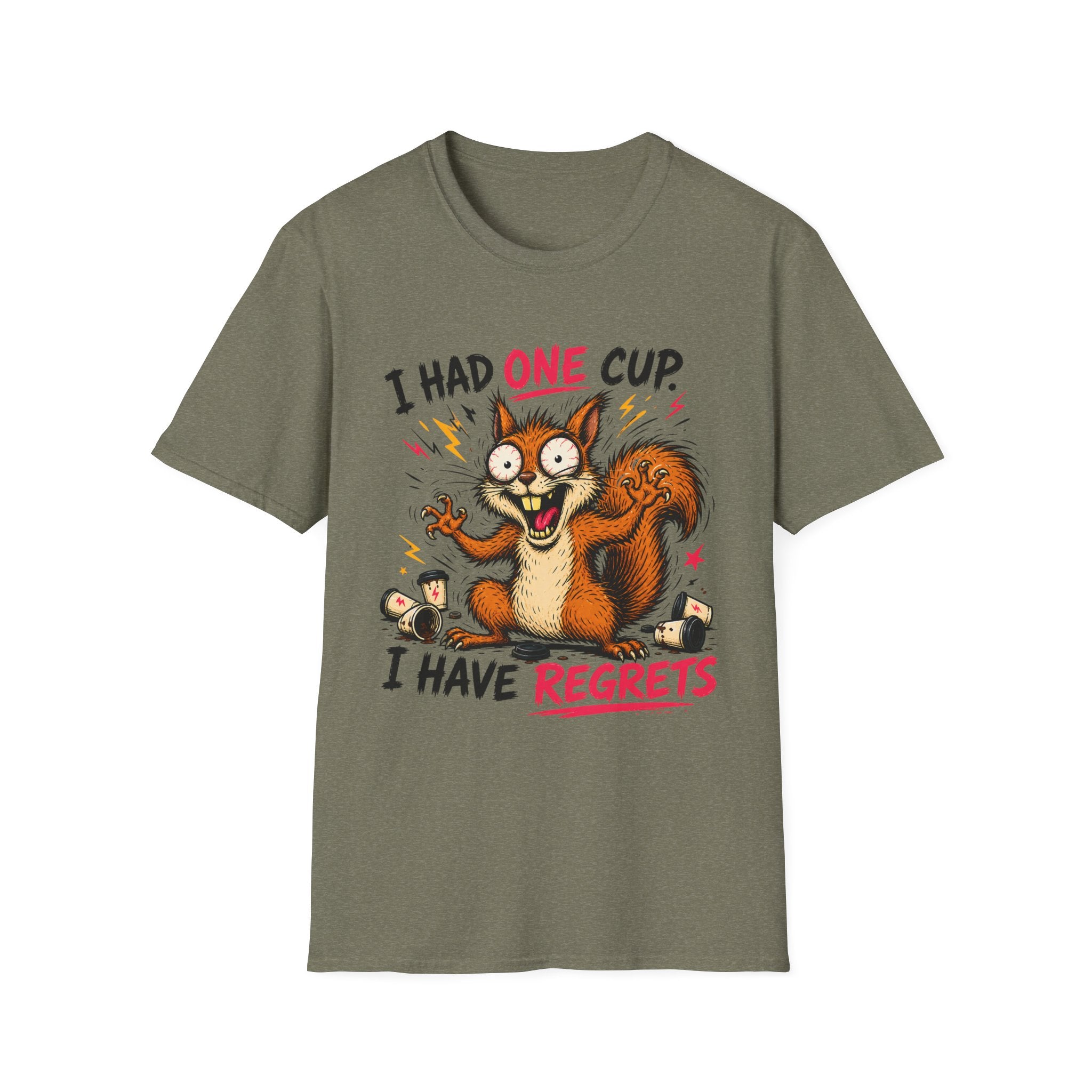 Squirrel I Had One Cup T-Shirt