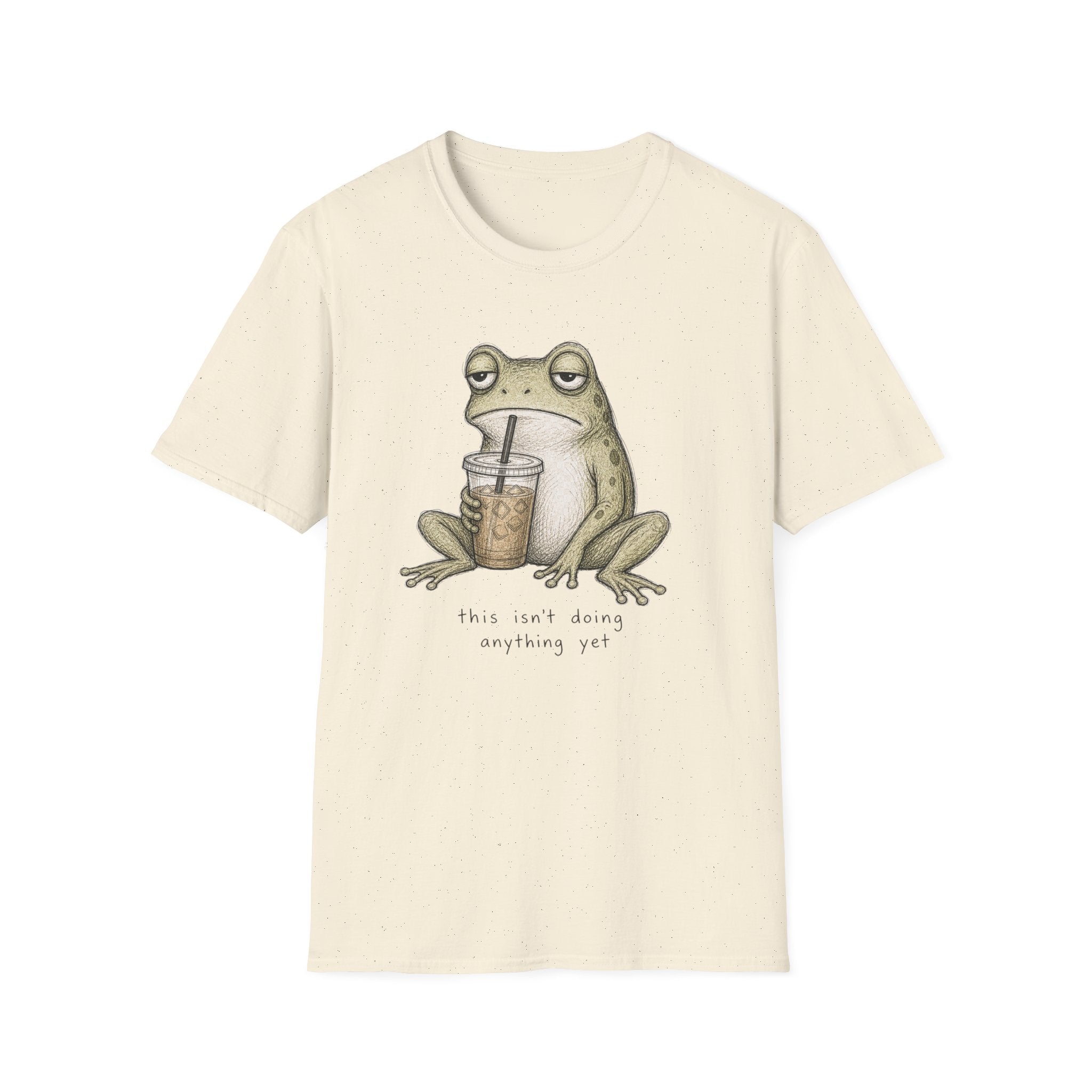 “This Isn’t Doing Anything Yet” Frog T-Shirt