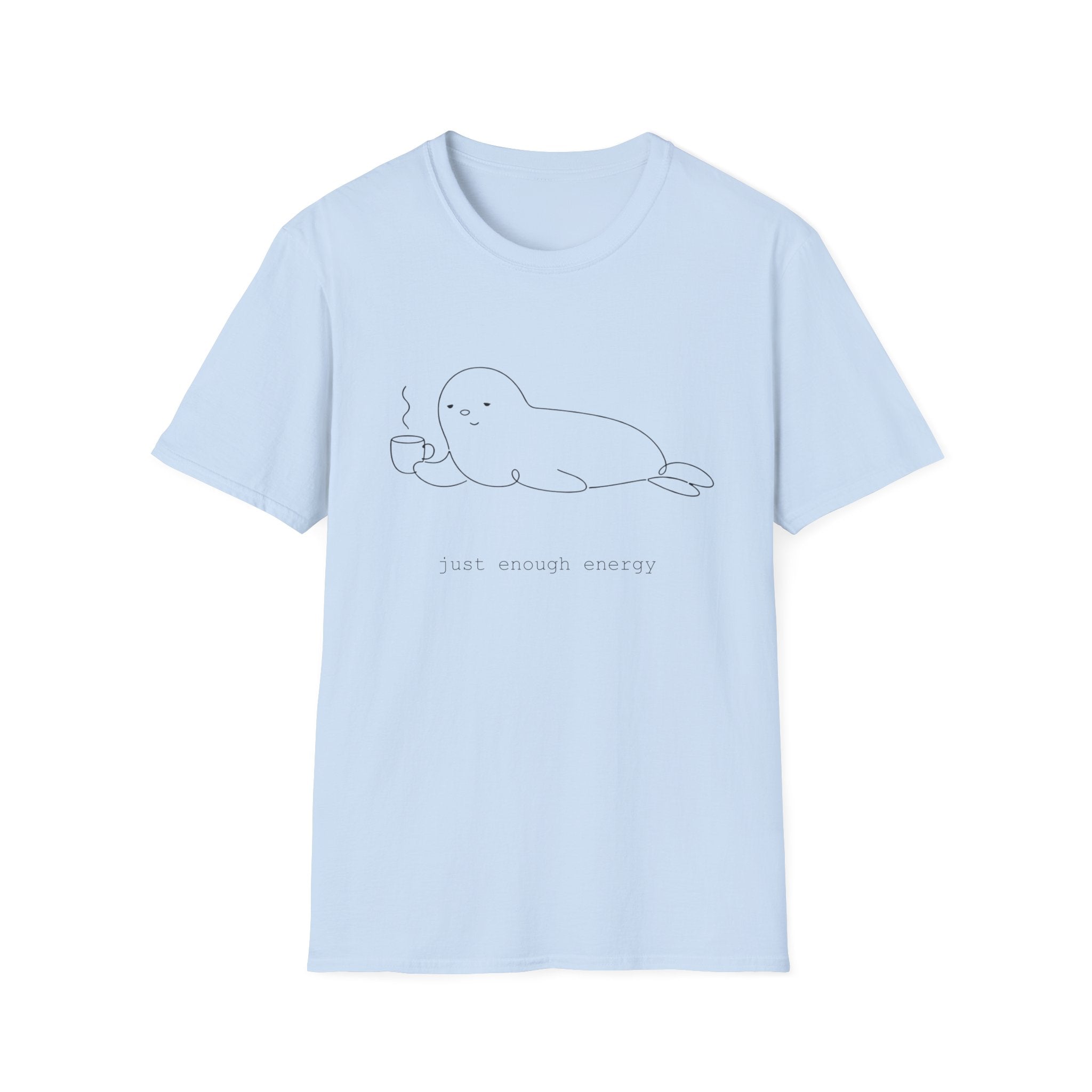Seal "Just enough energy" T-Shirt