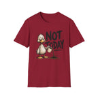 Not Today Duck T-Shirt