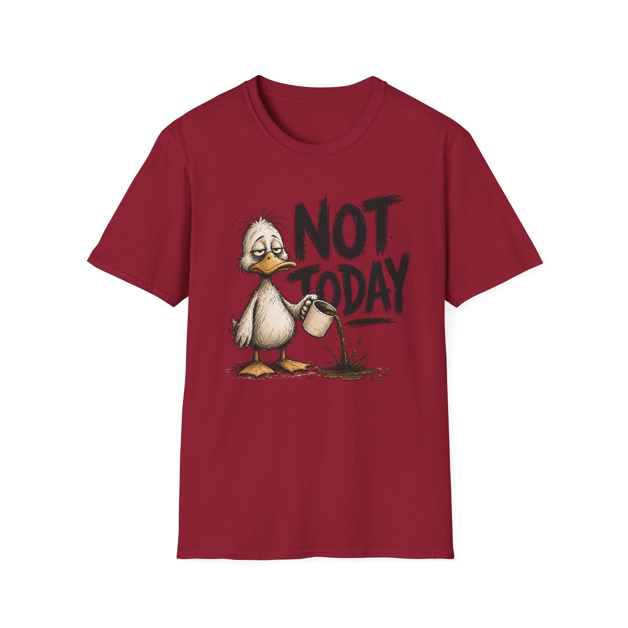 Not Today Duck T-Shirt