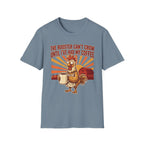 Rooster Can’t Crow T-Shirt
