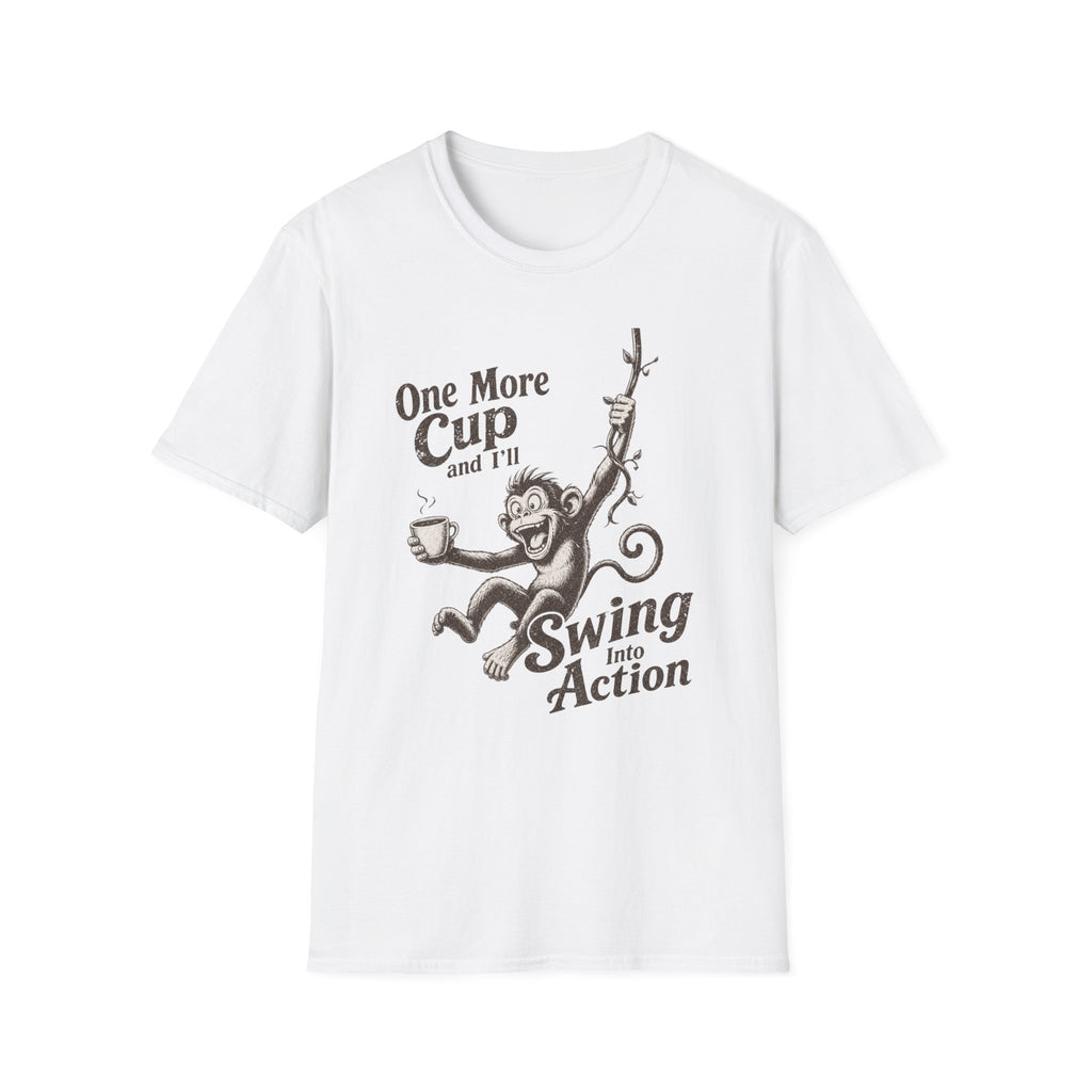One More Cup Monkey T-Shirt