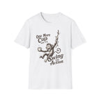 One More Cup Monkey T-Shirt