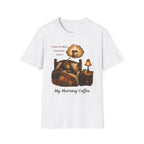 I Go To Bed Coffee T-Shirt
