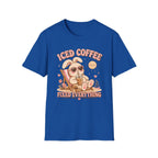 Iced Coffee Fixed Everything T-Shirt
