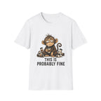This Is Probably Fine T-Shirt