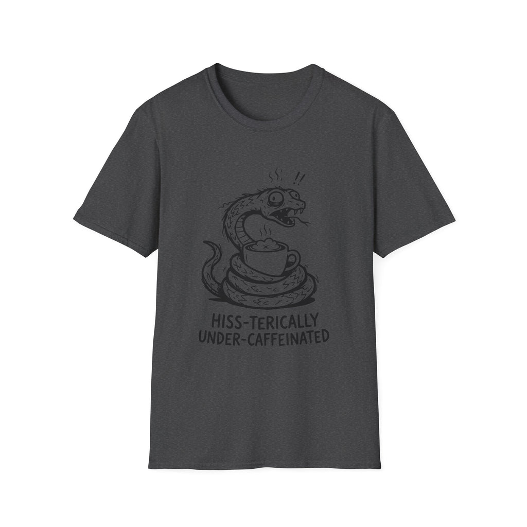 “Hiss-terically Under-Caffeinated” Snake T-shirt