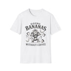 Going Bananas T-Shirt