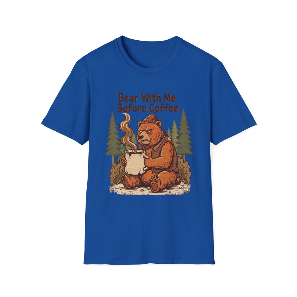 Bear With Me Before Coffee T-Shirt