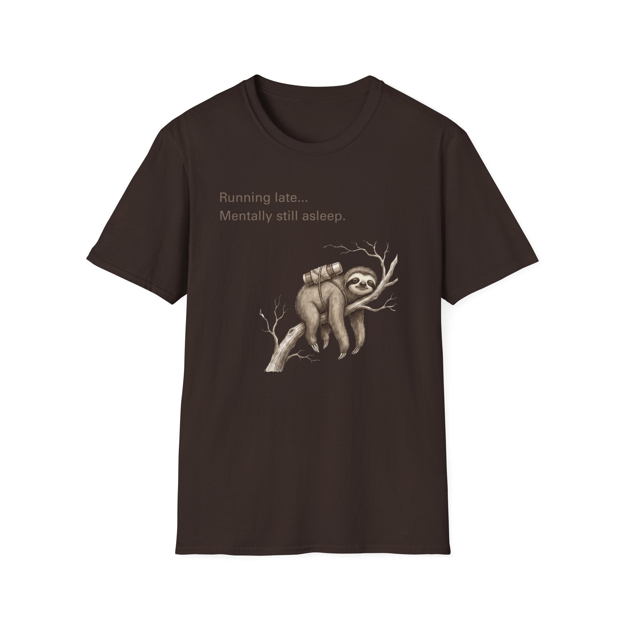Sloth "Mentally still asleep" T‑Shirt