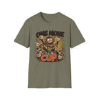 One More Cup Monkey T-Shirt