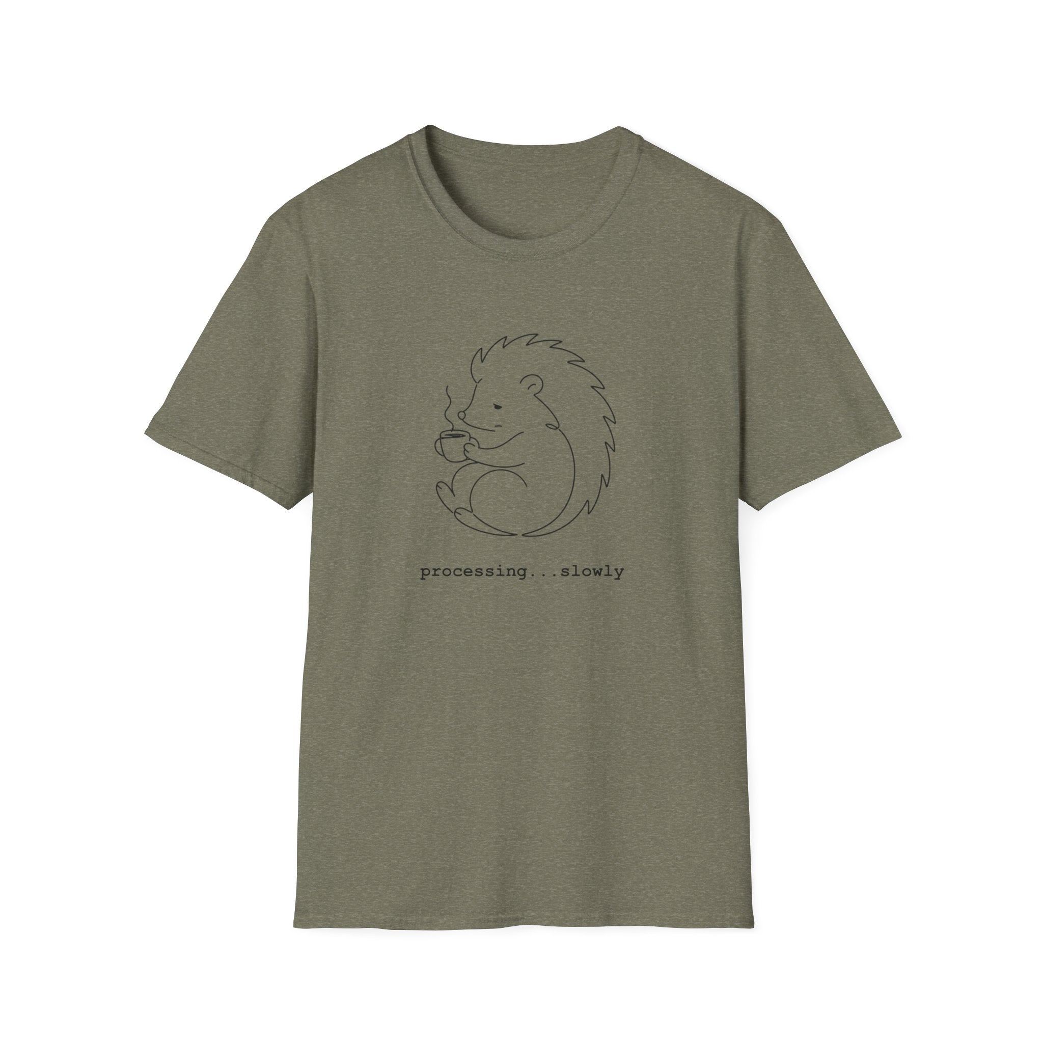 Hedgehog "processing slowly" T-Shirt