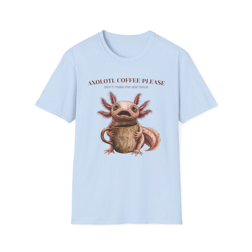 Axolotl Coffee Please T-Shirt