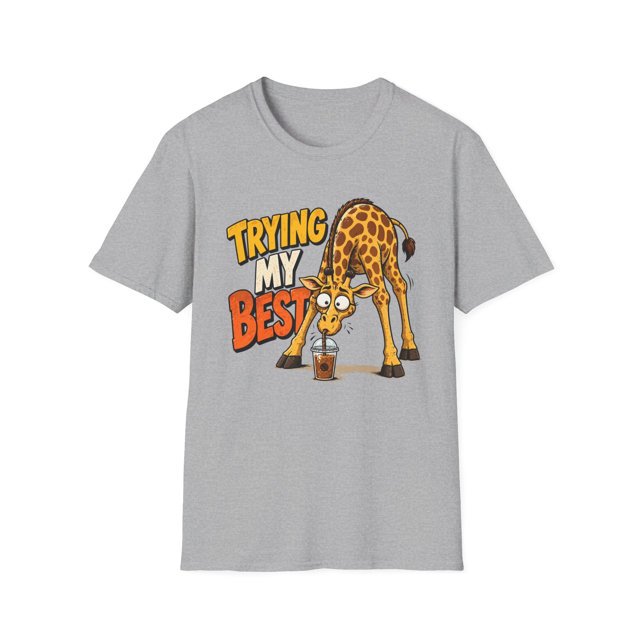 Trying My Best Giraffe T-Shirt