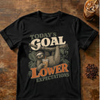 Today's Goal: Lower Expectations Funny Sloth Coffee T-Shirt