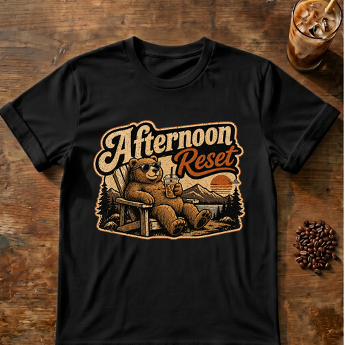 Relaxed bear “Afternoon Reset” coffee graphic on a Black T-shirt