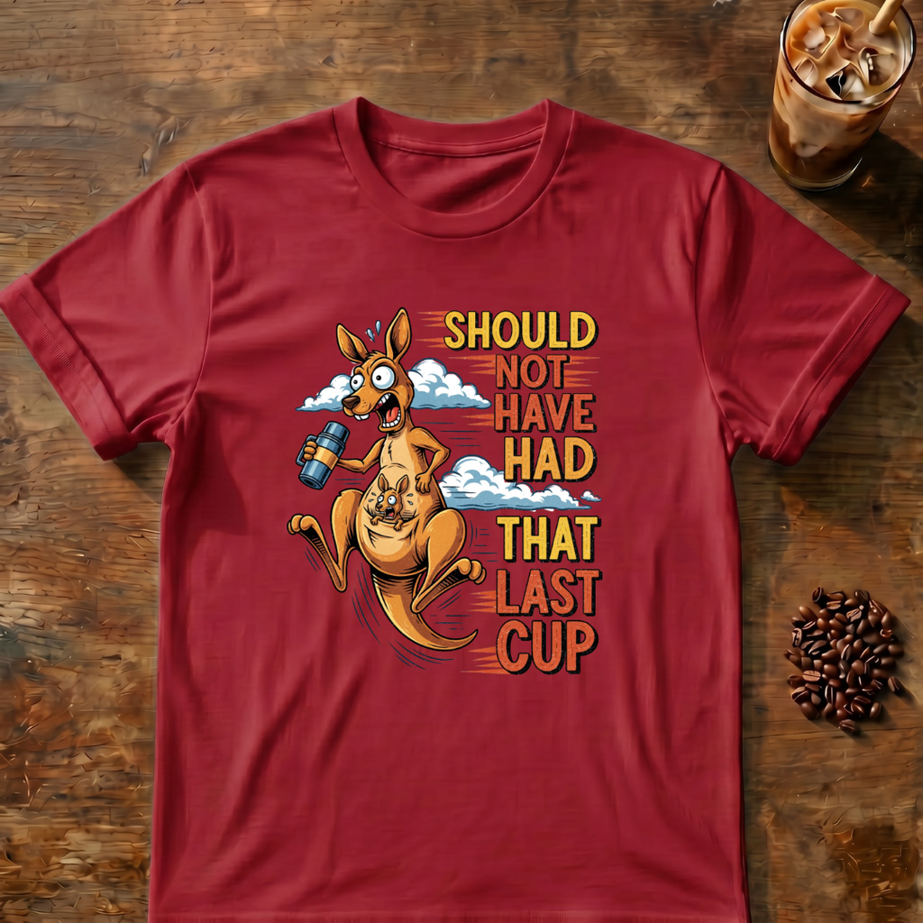 Kangaroo Last Cup Coffee T-Shirt