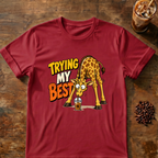 Trying My Best Giraffe T-Shirt