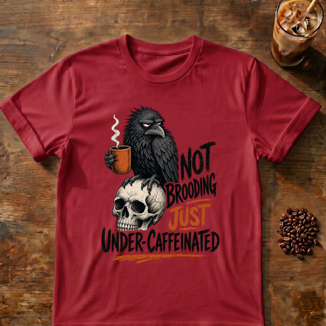 Raven coffee graphic for Not Brooding Raven on cardinal-red T-shirt