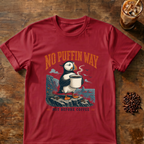 No Puffin Way T-Shirt
