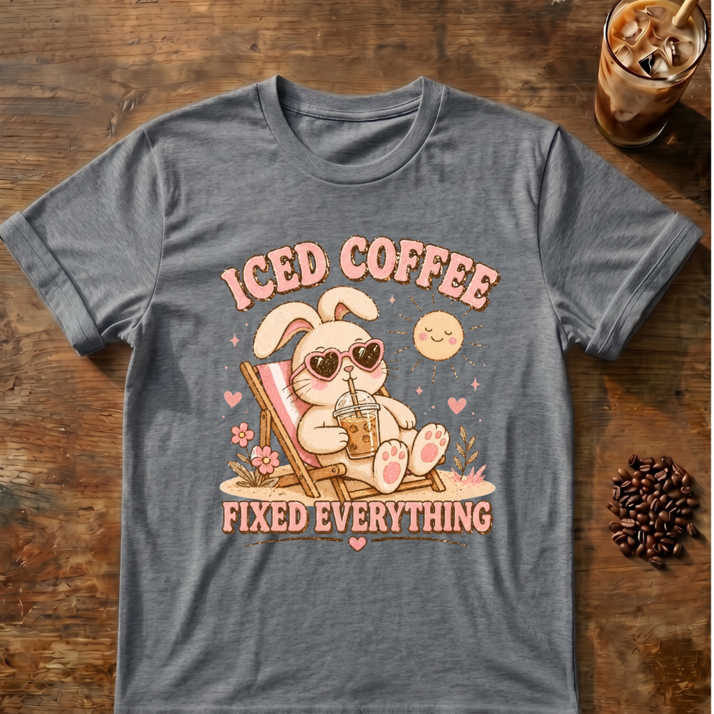 Iced Coffee Fixed Everything T-Shirt
