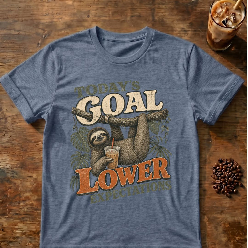 Today's Goal: Lower Expectations Funny Sloth Coffee T-Shirt