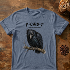 F-CAW-F Raven T-Shirt