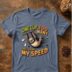 Sloth Found My Speed T-shirt