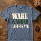 Coffee graphic for Wake Wander Caffeinate on heather-indigo T-shirt