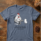 Don’t Talk to Me Chicken T-Shirt