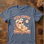 Iced Coffee Fixed Everything T-Shirt