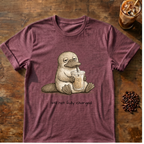 "Still Not Fully Charged" T-SHIRT