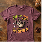 Sloth Found My Speed T-shirt