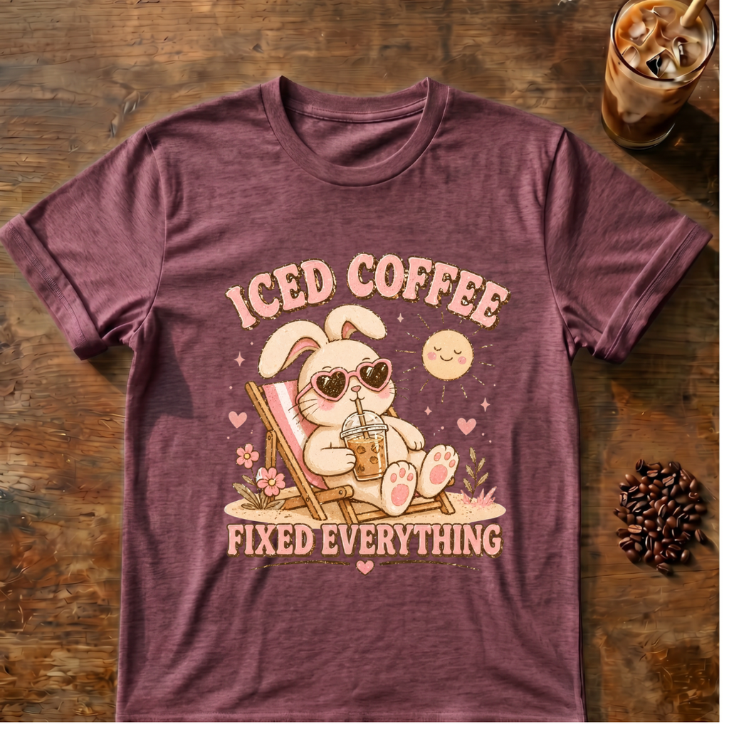 Iced Coffee Fixed Everything T-Shirt