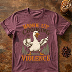 Woke Up Choosing Violence (After Coffee) T-Shirt