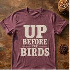 Coffee graphic for Up Before the Birds on heather-maroon T-shirt