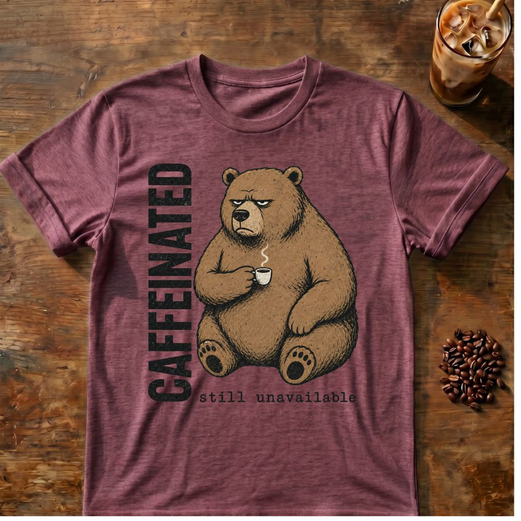 Caffeinated bear coffee graphic on a Heather Maroon T-shirt