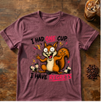 Squirrel I Have Regrets T-Shirt