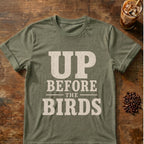 Coffee graphic for Up Before the Birds on heather-military-green T-shirt