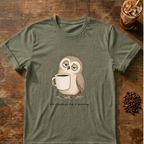 Not convinced this is working Owl T-Shirt