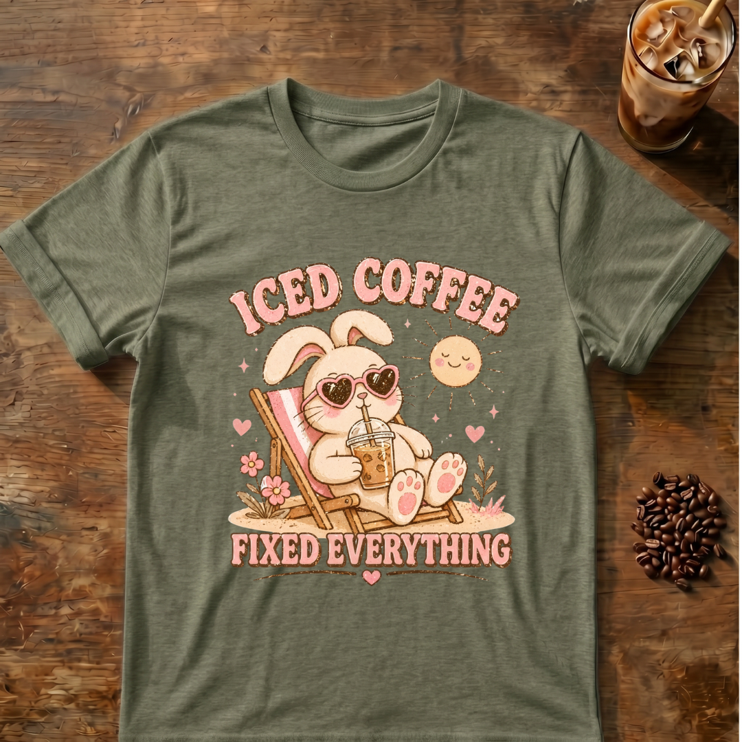 Iced Coffee Fixed Everything T-Shirt