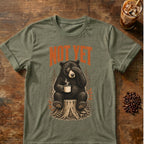 Bear coffee graphic for Not Yet Bear on heather-military-green T-shirt