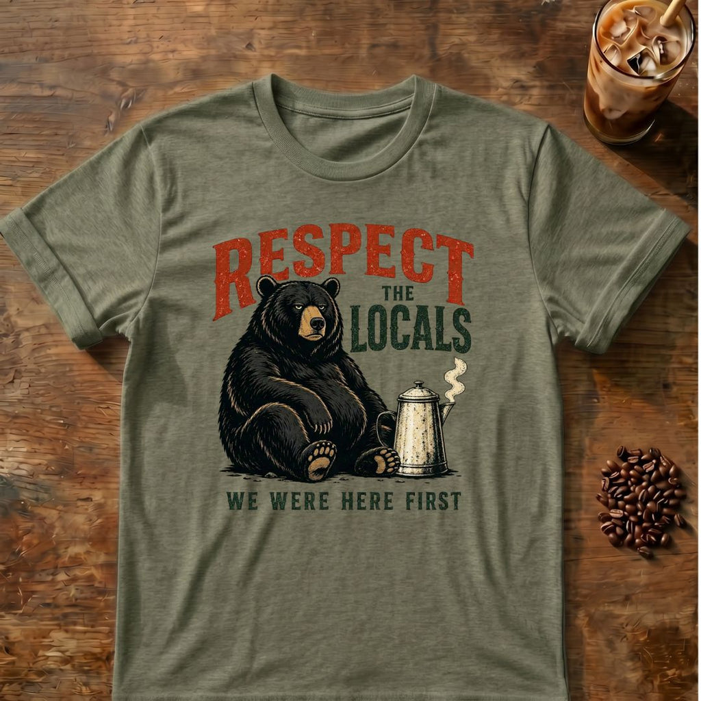 Bear coffee graphic for Respect the Locals Bear on heather-military-green T-shirt
