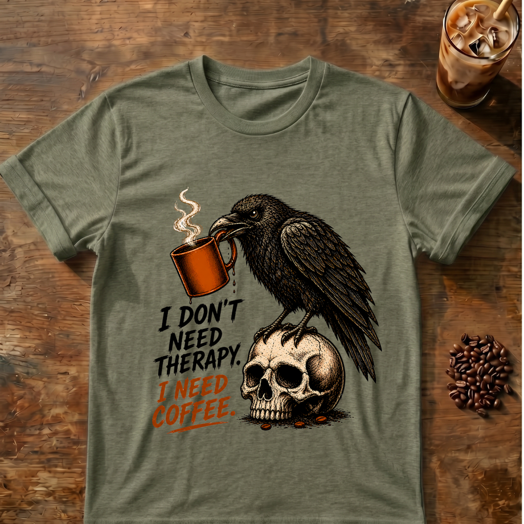 Raven 'I Don't Need Therapy' T-Shirt