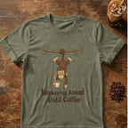 Monkeying Around Coffee T-Shirt