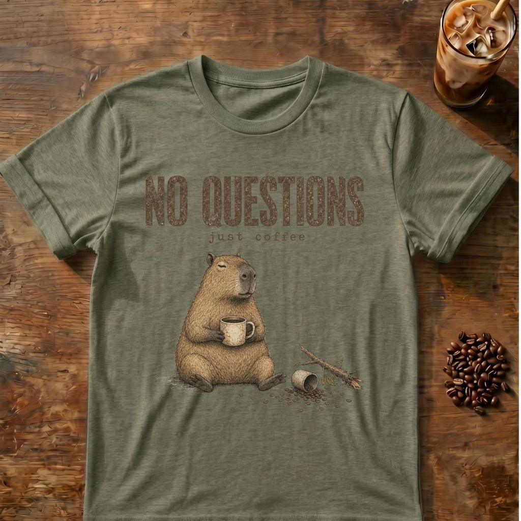 Capybara coffee graphic for No Questions Capybara on heather-military-green T-shirt