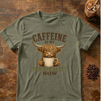 Caffeine Is My Personality Now Tee T-Shirt